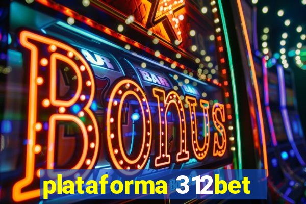 plataforma 312bet